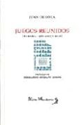 JUEGOS REUNIDOS (MEMORIA 1967-2007 Y PICO) di LOXA, JUAN DE 