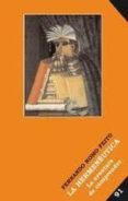 LA HERMENEUTICA: LA AVENTURA DE COMPRENDER (MONTESINOS-BIBLIOTECA DE DIVULGACION TEMATICA) de ROMO FEITO, FERNANDO 