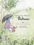 EL LIBRO DE LOS NUMEROS DE BALTASAR di PLACE, MARIE HELENE 