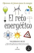 EL RETO ENERGETICO (2 ED.) de RUIZ, VALERIANO 