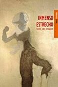 INMENSO ESTRECHO: CUENTOS SOBRE INMIGRACION di VV.AA. 