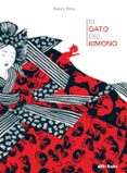 EL GATO DEL KIMONO di PEA, NANCY 