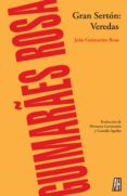 EL GRAN SERTON: VEREDAS de GUIMARAES ROSA, JOAO 