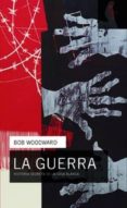 LA GUERRA de WOODWARD, BOB 