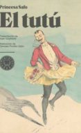 EL TUTU di PRINCESA SAFO 
