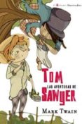 LAS AVENTURAS DE TOM SAWYER de TWAIN, MARK 