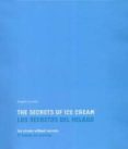 LOS SECRETOS DEL HELADO, EL HELADO SIN SECRETOS (2 ED.) (EDICION BILUNGUE CASTELLANO/INGLES) di CORVITTO, ANGELO 