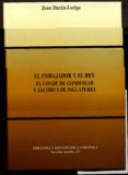 EL EMBAJADOR Y EL REY EL CONDE DE GONDOMAR Y JACOBO I DE INGLATER RA di DURAN-LORIGA, JUAN 