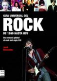 GUA UNIVERSAL DEL ROCK de BIANCIOTTO, JORDI 