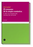 EL CONSUMO DE LA UTOPIA ROMANTICA de ILLOUZ, EVA 