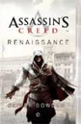 RENAISSANCE (SAGA ASSASSIN S CREED 1) de BOWDEN, OLIVER 