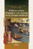 POLITICAS CONTRA EL HAMBRE Y LA CARESTIA EN LA EUROPA MEDIEVAL di VV.AA. 