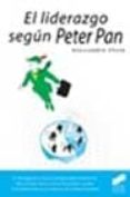 EL LIDERAZGO SEGUN PETER PAN di CHELO, ALESSANDRO 