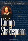 EL CODIGO SHAKESPEARE di FELLOWS, VIRGINIA M. 