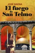 EL FUEGO DE SAN TELMO de BAENA, JOSE 