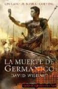 LA MUERTE DE GERMANICO di WISHART, DAVID 