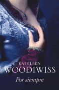 POR SIEMPRE de WOODIWISS, KATHLEEN E. 