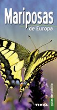 MARIPOSAS DE EUROPA (GUIAS DE BOLSILLO) di VV.AA. 
