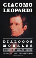 DILOGOS MORALES de LEOPARDI, GIACOMO 