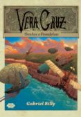 Vera Cruz: Sonhos E Pesadelos (ebook)