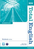 NEW TOTAL ENGLISH ELEMENTARY WORKBOOK WITH KEY AND AUDIO CD PACK di HALL, DIANE 