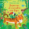 JUGUEMOS AL ESCONDITE CON TIGRE. JUGUEMOS AL ESCONDITE de TAPLIN, SAM 