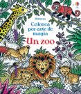 UN ZOO  : COLOREA POR ARTE DE MAGIA de TAPLIN, SAM 
