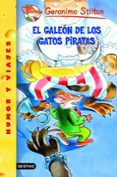 EL GALEON DE LOS GATOS PIRATAS, GERONIMO STILTON de STILTON, GERONIMO 