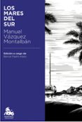 LOS MARES DEL SUR de VAZQUEZ MONTALBAN, MANUEL 