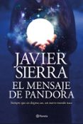 EL MENSAJE DE PANDORA de SIERRA, JAVIER 