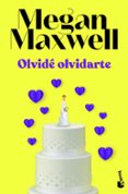 OLVIDE OLVIDARTE de MAXWELL, MEGAN 