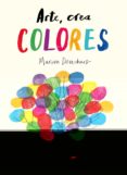 ARTE, CREA COLORES di DEUCHARS, MARION 