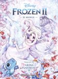 FROZEN II (MANGA) di TANEMURA, ARINA 