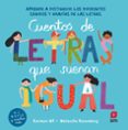 CUENTOS DE LETRAS QUE SUENAN IGUAL di GIL, CARMEN 