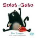 SPLAT EL GATO: MINI di SCOTTON, ROB 