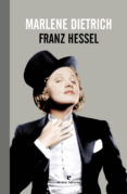 MARLENE DIETRICH di HESSEL, FRANZ 