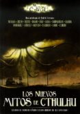 LOS NUEVOS MITOS DE CTHULHU di VV.AA. 