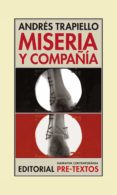 MISERIA Y COMPAA de TRAPIELLO, ANDRES 