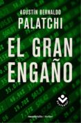 EL GRAN ENGAO de PALATCHI, AGUSTIN BERNALDO 