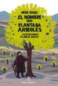 EL HOMBRE QUE PLANTABA ARBOLES / POP UP di GIONO, JEAN 
