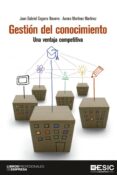 GESTION DEL CONOCIMIENTO de CEGARRA NAVARRO, JUAN GABRIEL MARTINEZ MARTINEZ, AURORA 