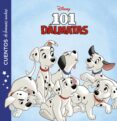 101 DLMATAS. CUENTOS DE BUENAS NOCHES de DISNEY 