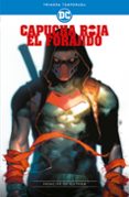 CAPUCHA ROJA, EL FORAJIDO: PRIMERA TEMPORADA - PRINCIPE DE GOTHAM de LOBDELL, SCOTT 