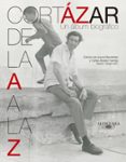 CORTAZAR DE LA A A LA Z di CORTAZAR, JULIO 