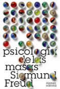 PSICOLOGIA DE LAS MASAS de FREUD, SIGMUND 