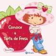 CONOCE A TARTA DE FRESA (TARTA DE FRESA) di VV.AA. 