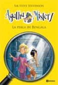 AGATHA MISTERY 2: LA PERLA DE BENGALA de STEVENSON, STEVE 