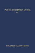 POESIA EPIGRAFICA LATINA (VOL. I) de FERNANDEZ MARTINEZ, CONCEPCION 
