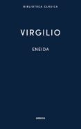 ENEIDA di VIRGILIO MARON, PUBLIO 