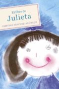 EL LIBRO DE JULIETA de SANCHEZ-ANDRADE, CRISTINA 